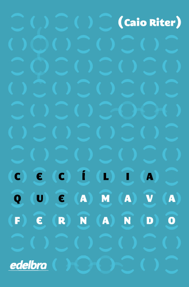 Capa do livro "Cecília que amava Fernando"