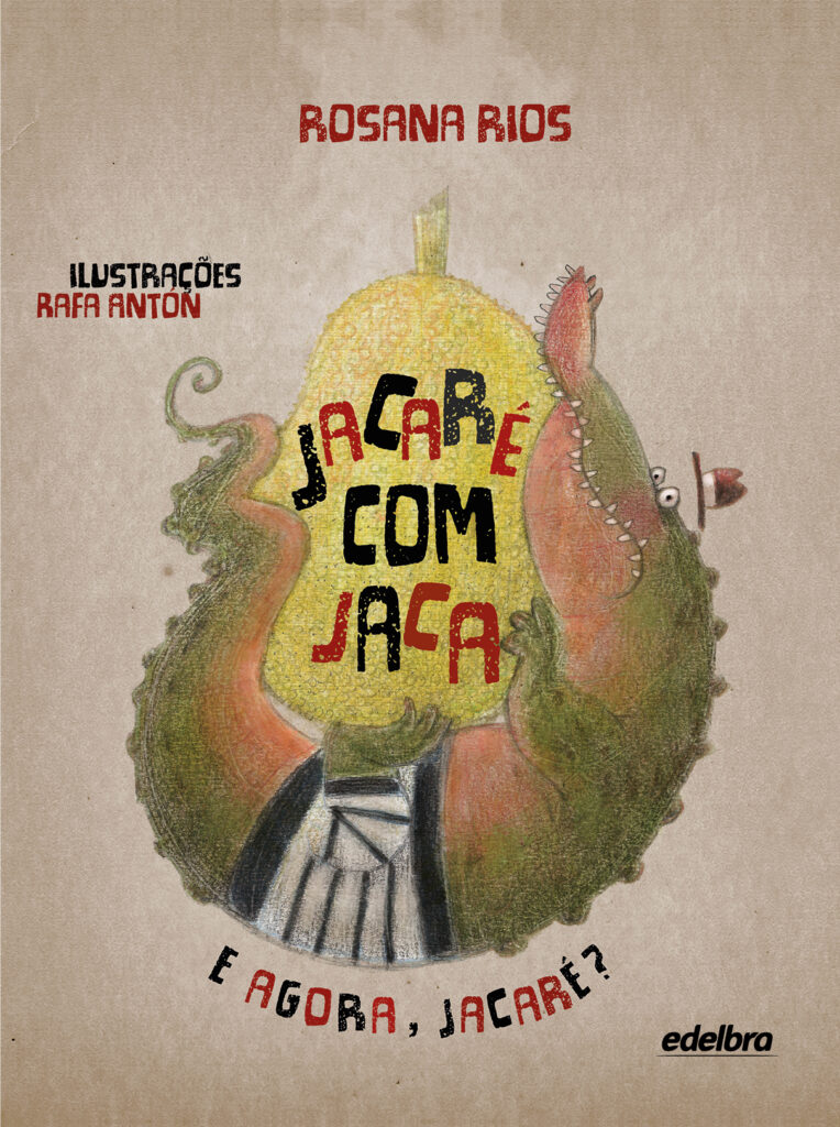 Capa do livro "Jacaré com Jaca"