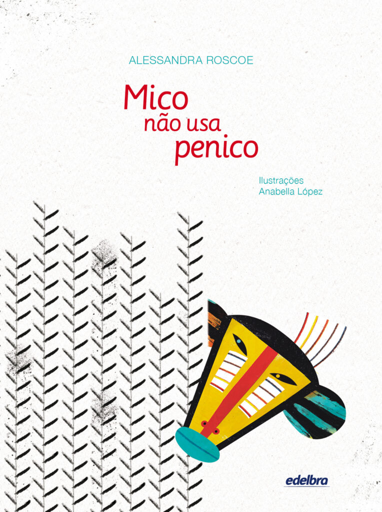 Capa do livro "Mico não usa penico"