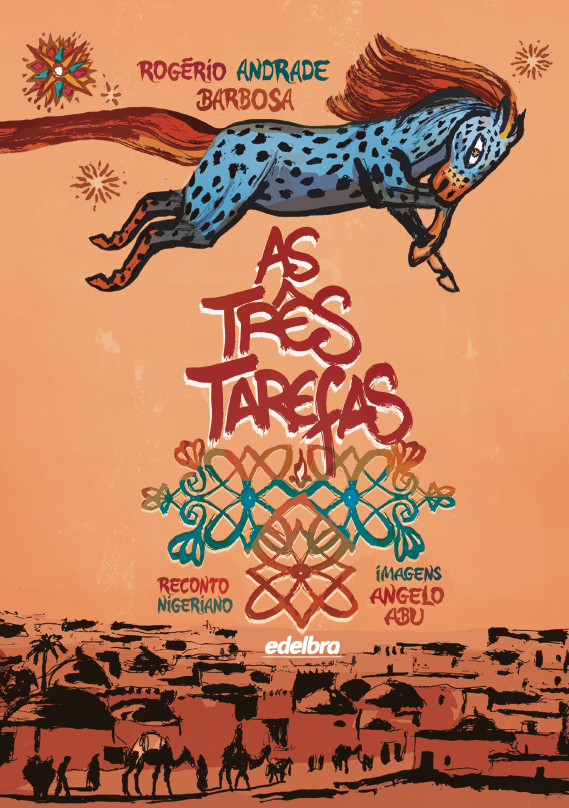 Capa do livro As três tarefas: reconto nigeriano